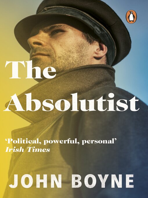 Title details for The Absolutist by John Boyne - Wait list
